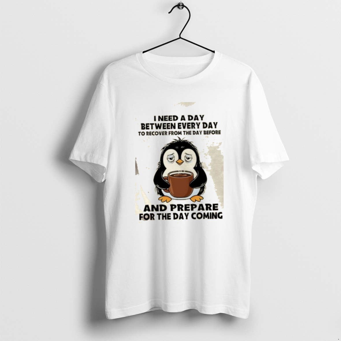 Official Penguin I Need A Day Between Every To - Adult & Kids T-Shirts, Sweatshirts & Hoodies apparel design preview 1