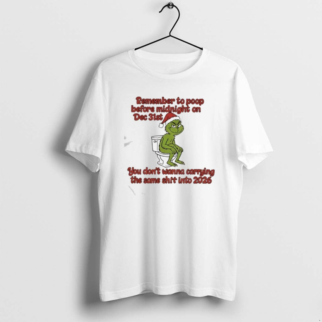 Official Remember To Poop Before Midnight On Dec 31st - Adult & Kids T-Shirts, Sweatshirts & Hoodies apparel design preview 1