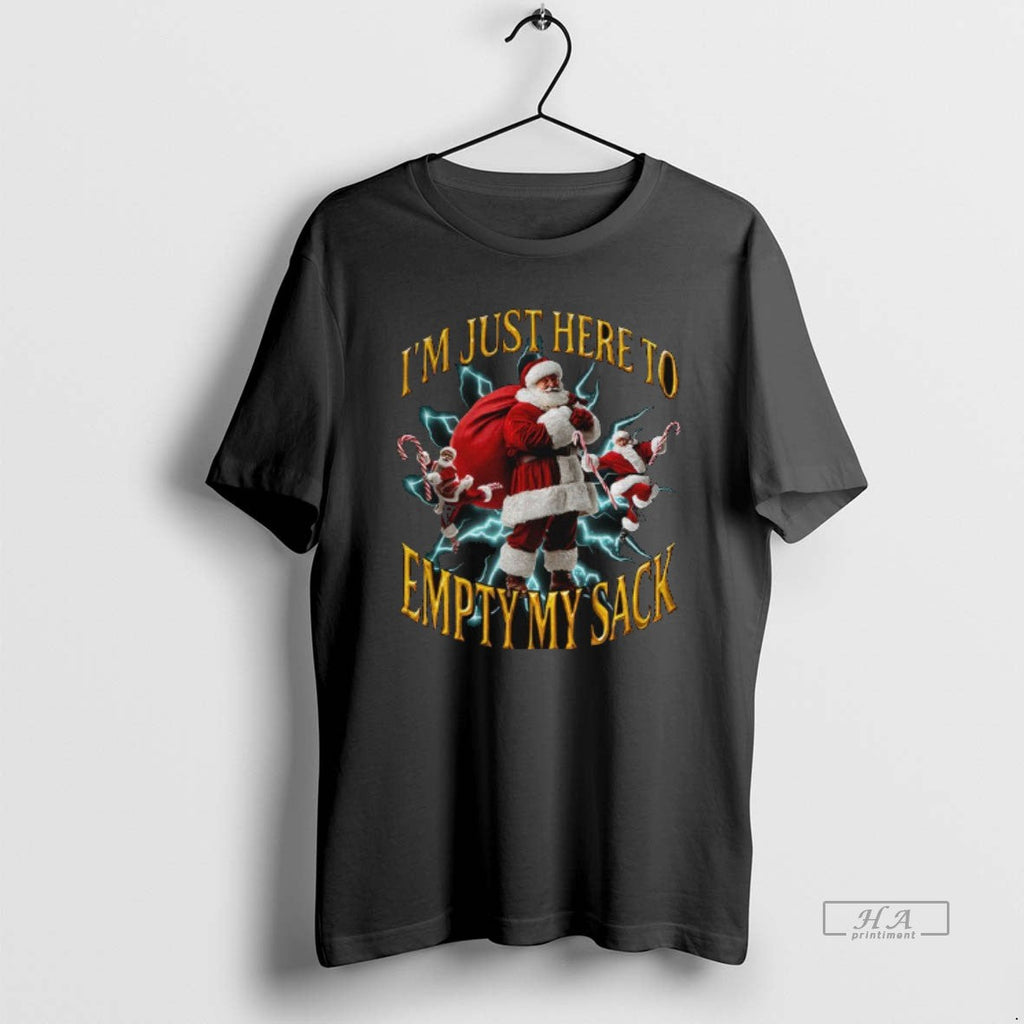 Official Santa Hat Im Just Here To Empty My Sack - Adult & Kids T-Shirts, Sweatshirts & Hoodies apparel design preview 1