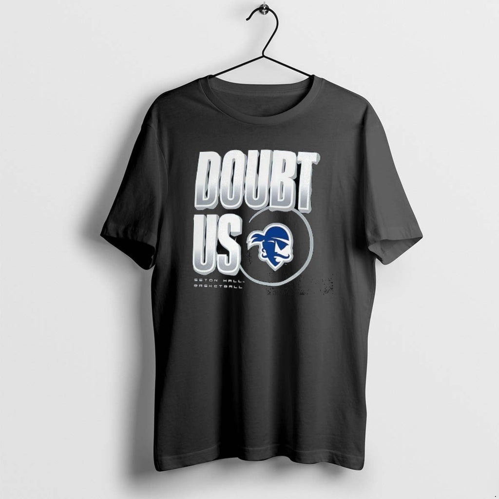 Official Seton Hall Pirates Doubt Us 2025 - Adult & Kids T-Shirts, Sweatshirts & Hoodies apparel design preview 1