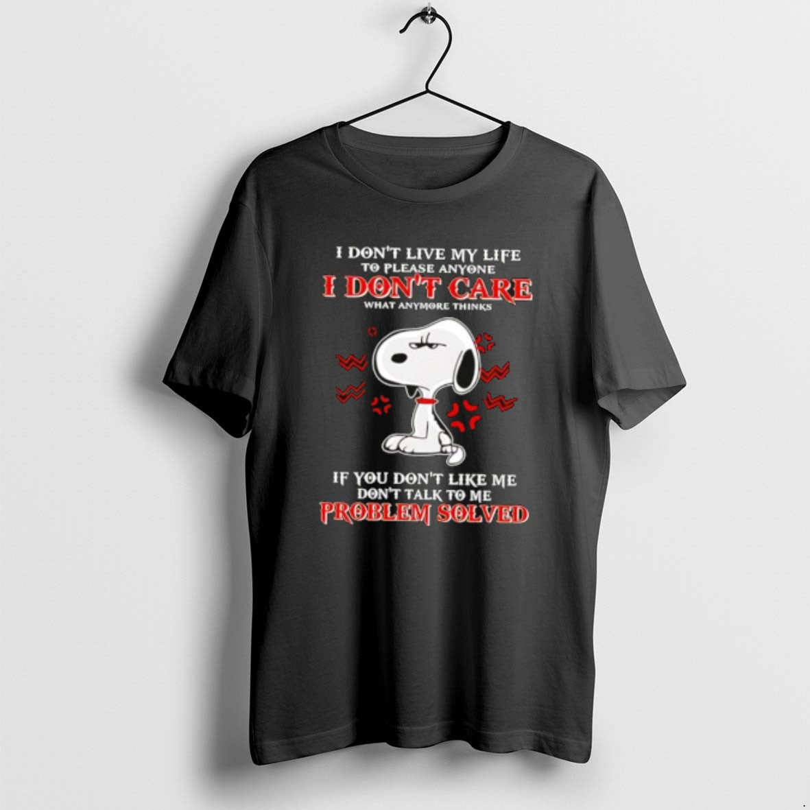 Official Snoppy I Dont Live My Life To Please Anyone - Adult & Kids T-Shirts, Sweatshirts & Hoodies apparel design preview 1