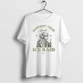 Official Support Your Local Ice Raid - Adult & Kids T-Shirts, Sweatshirts & Hoodies apparel design preview 1