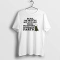 Official Sure Im Pretty But Ive Got Those Prehistoric - Adult & Kids T-Shirts, Sweatshirts & Hoodies apparel design preview 1