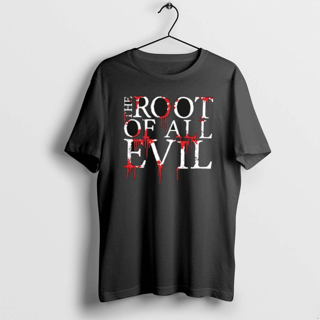 Official The Root Of All Evil Horrified Text - Adult & Kids T-Shirts, Sweatshirts & Hoodies apparel design preview 1