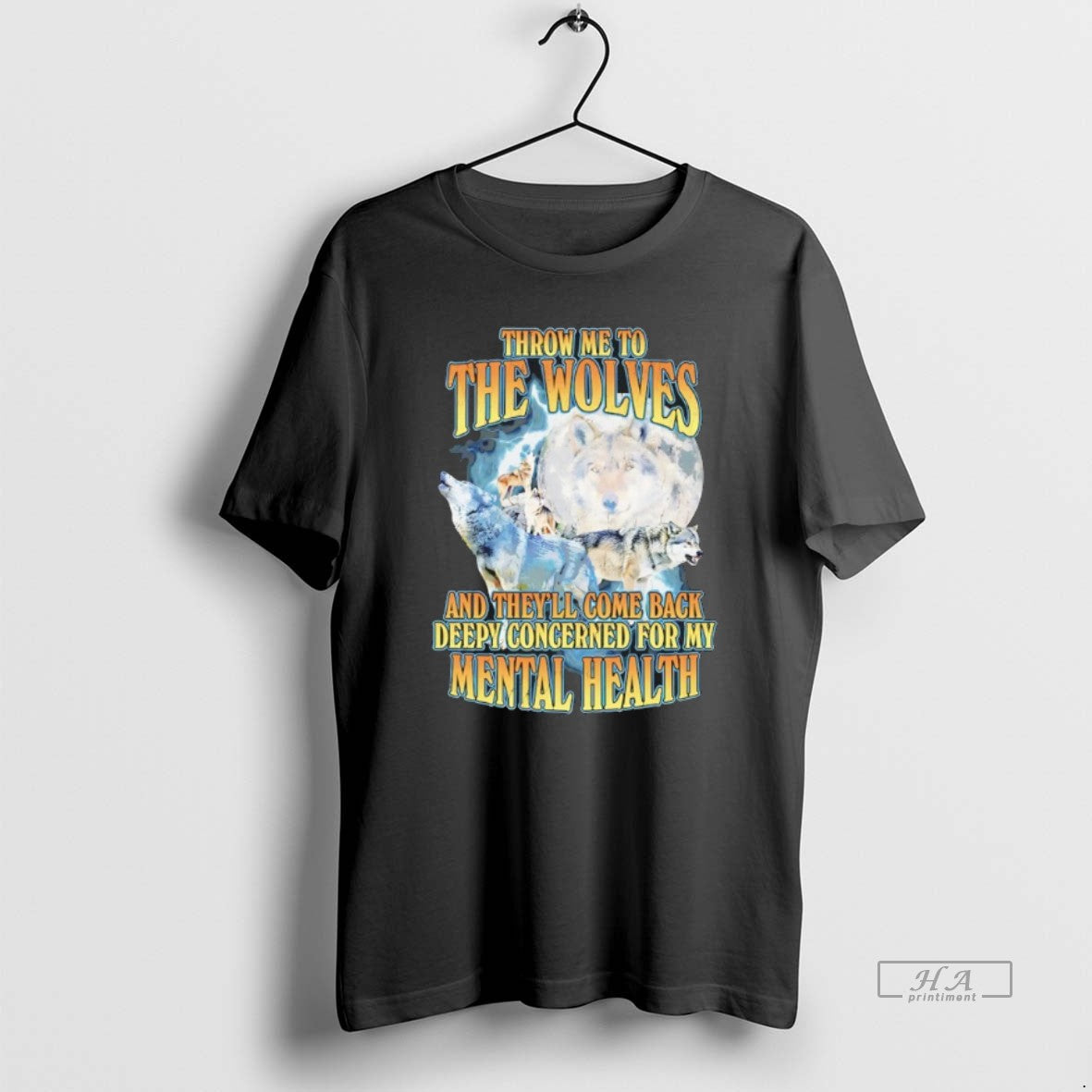 Official Throw Me To The Wolves And Theyll Come Back - Adult & Kids T-Shirts, Sweatshirts & Hoodies apparel design preview 1