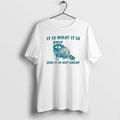 Official Tracketpacer It Is What And Not Great - Adult & Kids T-Shirts, Sweatshirts & Hoodies apparel design preview 1