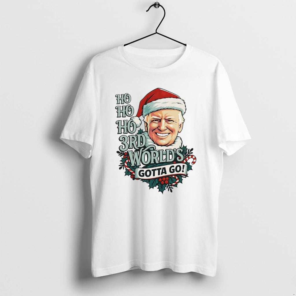 Official Trump Ho 3rd Worlds Gotta Go Christmas - Adult & Kids T-Shirts, Sweatshirts & Hoodies apparel design preview 1