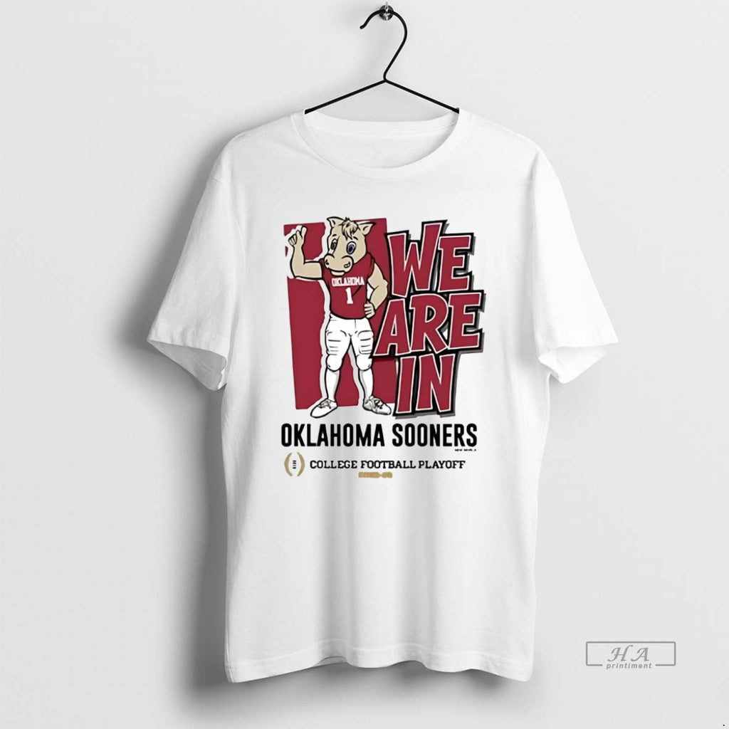 Official We Are In Oklahoma Sooners 2025 College - Adult & Kids T-Shirts, Sweatshirts & Hoodies apparel design preview 1