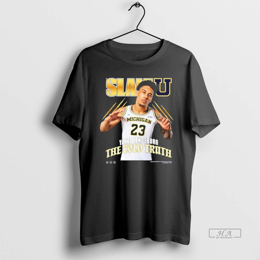 Official Yaxel Lendeborg The Cold Truth Michigan - Adult & Kids T-Shirts, Sweatshirts & Hoodies apparel design preview 1