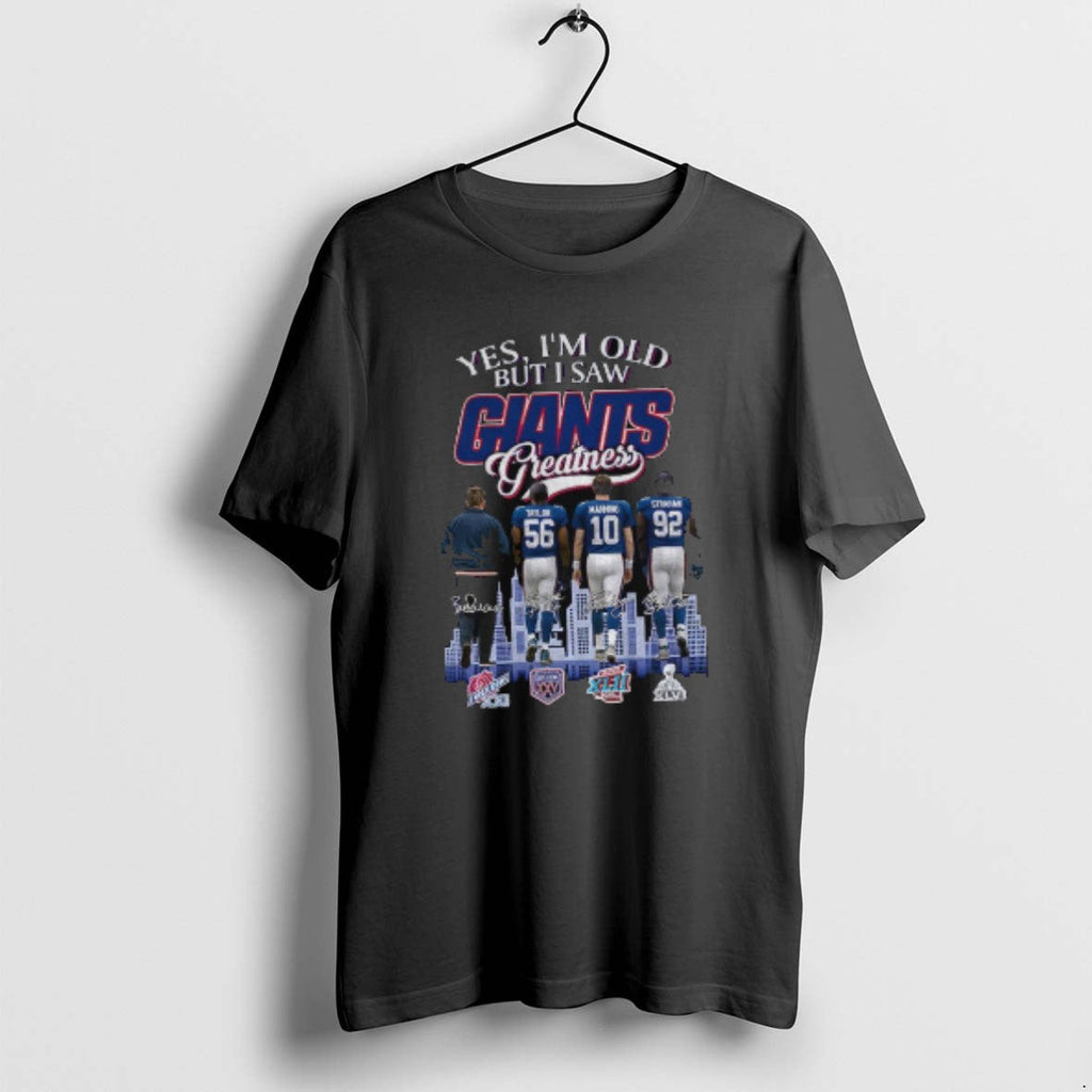 Official Yes Im Old But I Saw Giants Greatness - Adult & Kids T-Shirts, Sweatshirts & Hoodies apparel design preview 1