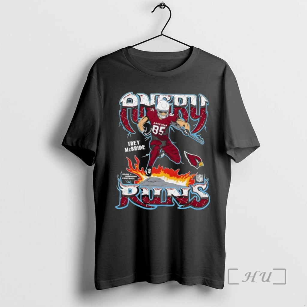 Officials Arizona Cardinals Trey Mcbride Angry Runs - Adult & Kids T-Shirts, Sweatshirts & Hoodies apparel design preview 1