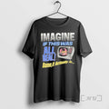 Officials Broken Planet Imagine If This Was All Real - Adult & Kids T-Shirts, Sweatshirts & Hoodies apparel design preview 1