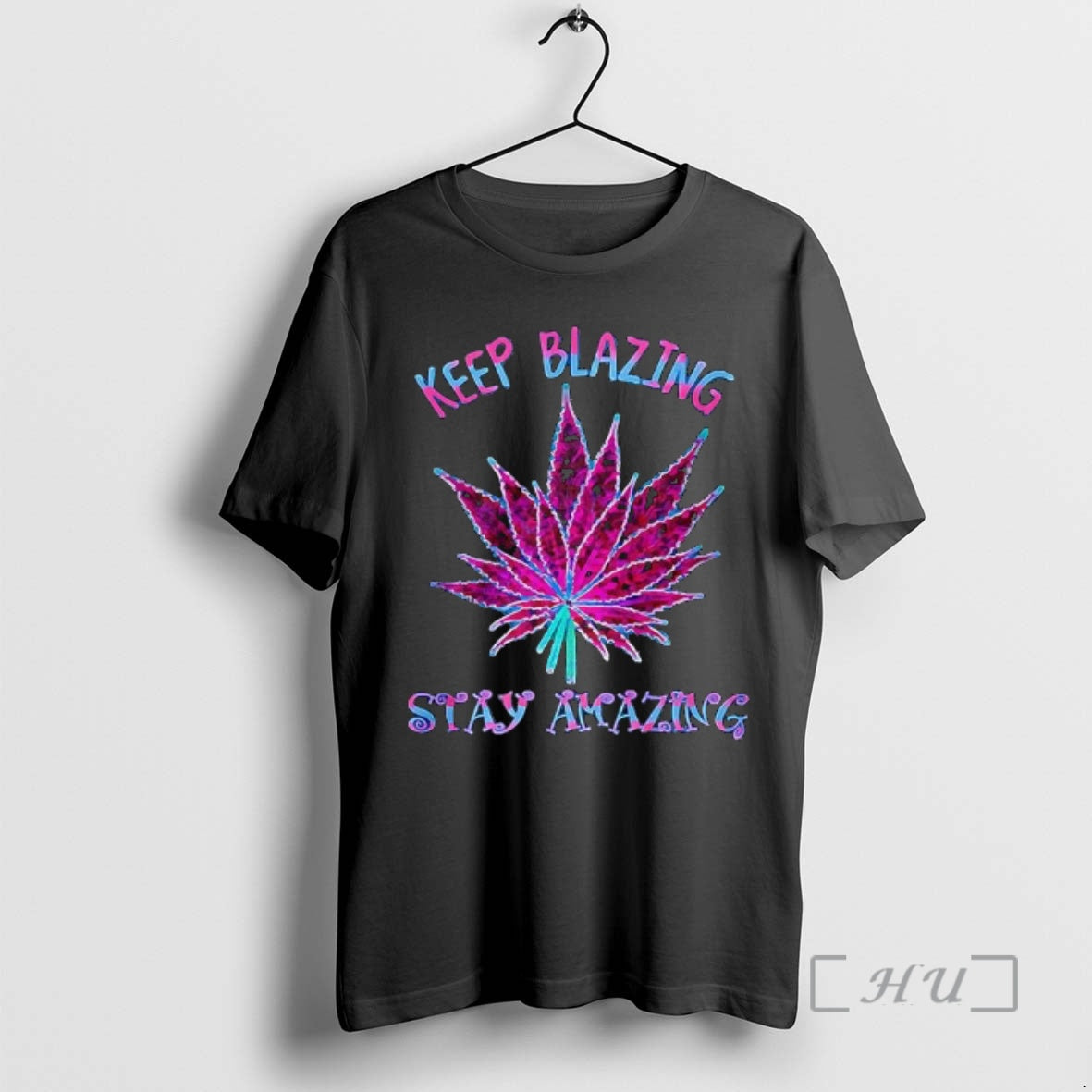 Officials Cannabis Keep Blazing Stay Amazing - Adult & Kids T-Shirts, Sweatshirts & Hoodies apparel design preview 1