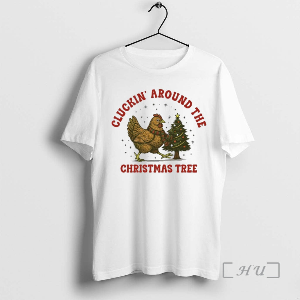 Officials Chicken Cluckin Around The Christmas Tree - Adult & Kids T-Shirts, Sweatshirts & Hoodies apparel design preview 1
