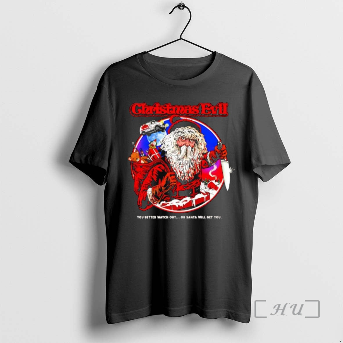 Officials Christmas Evil You Better Watch Out Or - Adult & Kids T-Shirts, Sweatshirts & Hoodies apparel design preview 1