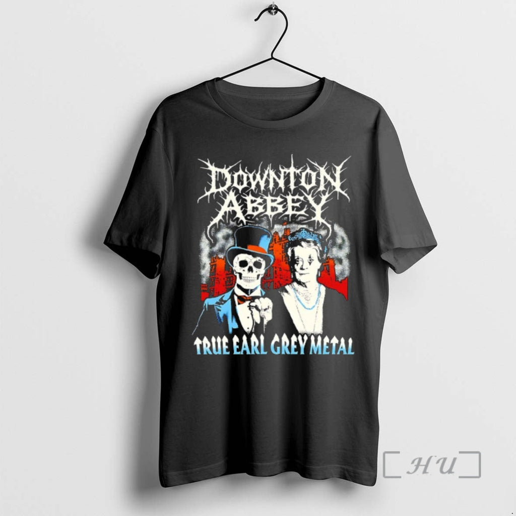Officials Downton Abbey True Earl Grey Metal Vintage - Adult & Kids T-Shirts, Sweatshirts & Hoodies apparel design preview 1