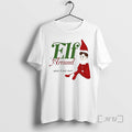 Officials Elf Around And Find Out Christmas - Adult & Kids T-Shirts, Sweatshirts & Hoodies apparel design preview 1
