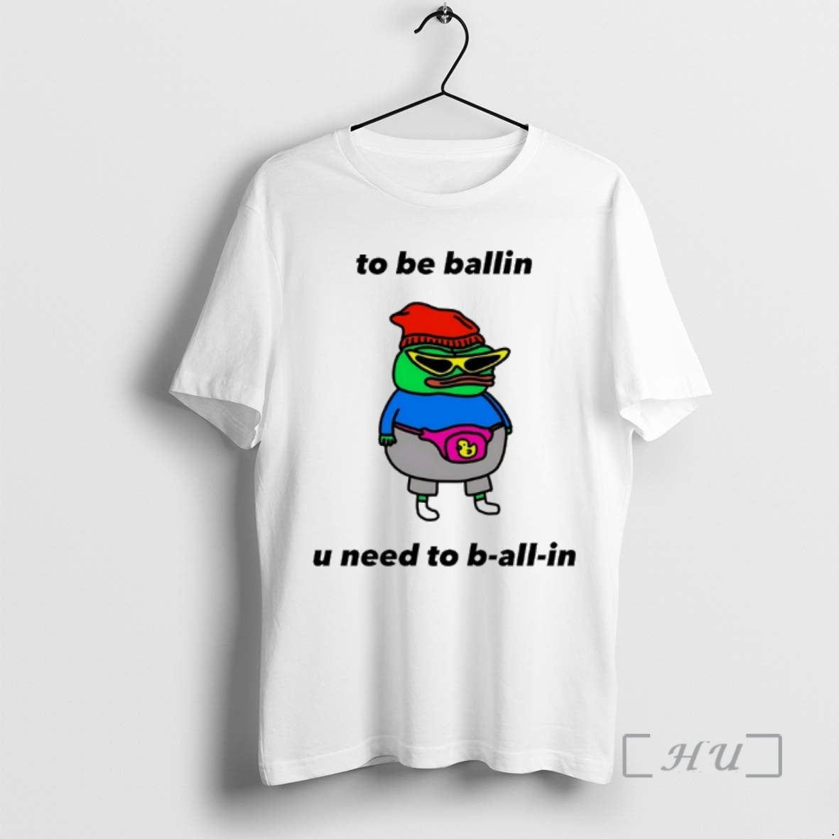 Officials Frog To Be Ballin U Need B All In Premium - Adult & Kids T-Shirts, Sweatshirts & Hoodies apparel design preview 1