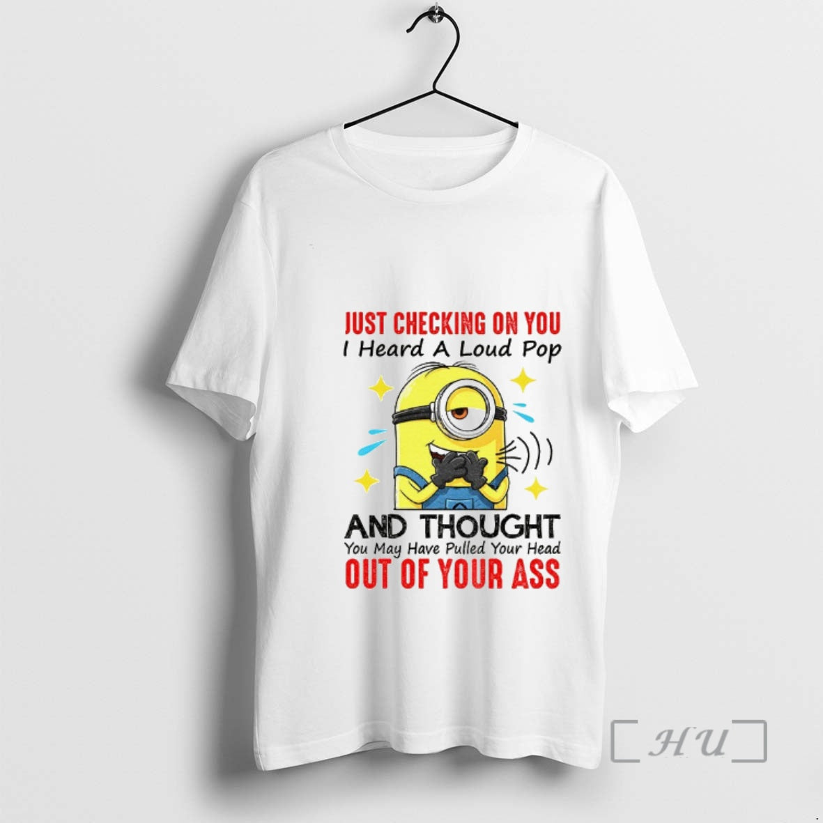 Officials Funny Minion Just Checking On You I Heard A - Adult & Kids T-Shirts, Sweatshirts & Hoodies apparel design preview 1