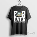 Officials Georgia Southern Forever Not Just When We - Adult & Kids T-Shirts, Sweatshirts & Hoodies apparel design preview 1