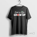 Officials Get A Life Grow Uph Ere Are Couple - Adult & Kids T-Shirts, Sweatshirts & Hoodies apparel design preview 1