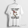 Officials Gnomes I Dont Always Roll A Joint But When - Adult & Kids T-Shirts, Sweatshirts & Hoodies apparel design preview 1