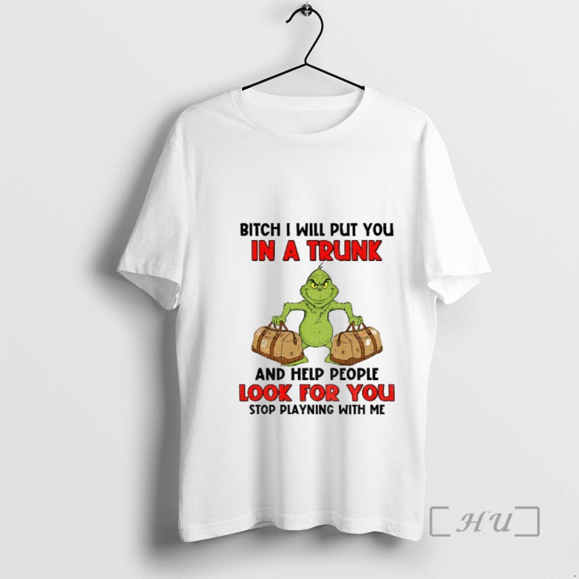 Officials Grinch Santa Bitch I Will Put You In A - Adult & Kids T-Shirts, Sweatshirts & Hoodies apparel design preview 1