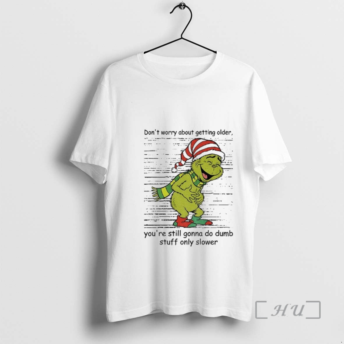Officials Grinch Santa Dont Worry About Getting Older - Adult & Kids T-Shirts, Sweatshirts & Hoodies apparel design preview 1