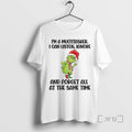 Officials Grinch Santa If You See Me In Public Its - Adult & Kids T-Shirts, Sweatshirts & Hoodies apparel design preview 1