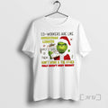 Officials Grinch Co Workers Are Like Christmas Lights - Adult & Kids T-Shirts, Sweatshirts & Hoodies apparel design preview 1