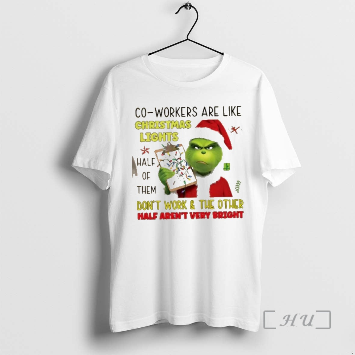 Officials Grinch Co Workers Are Like Christmas Lights - Adult & Kids T-Shirts, Sweatshirts & Hoodies apparel design preview 1