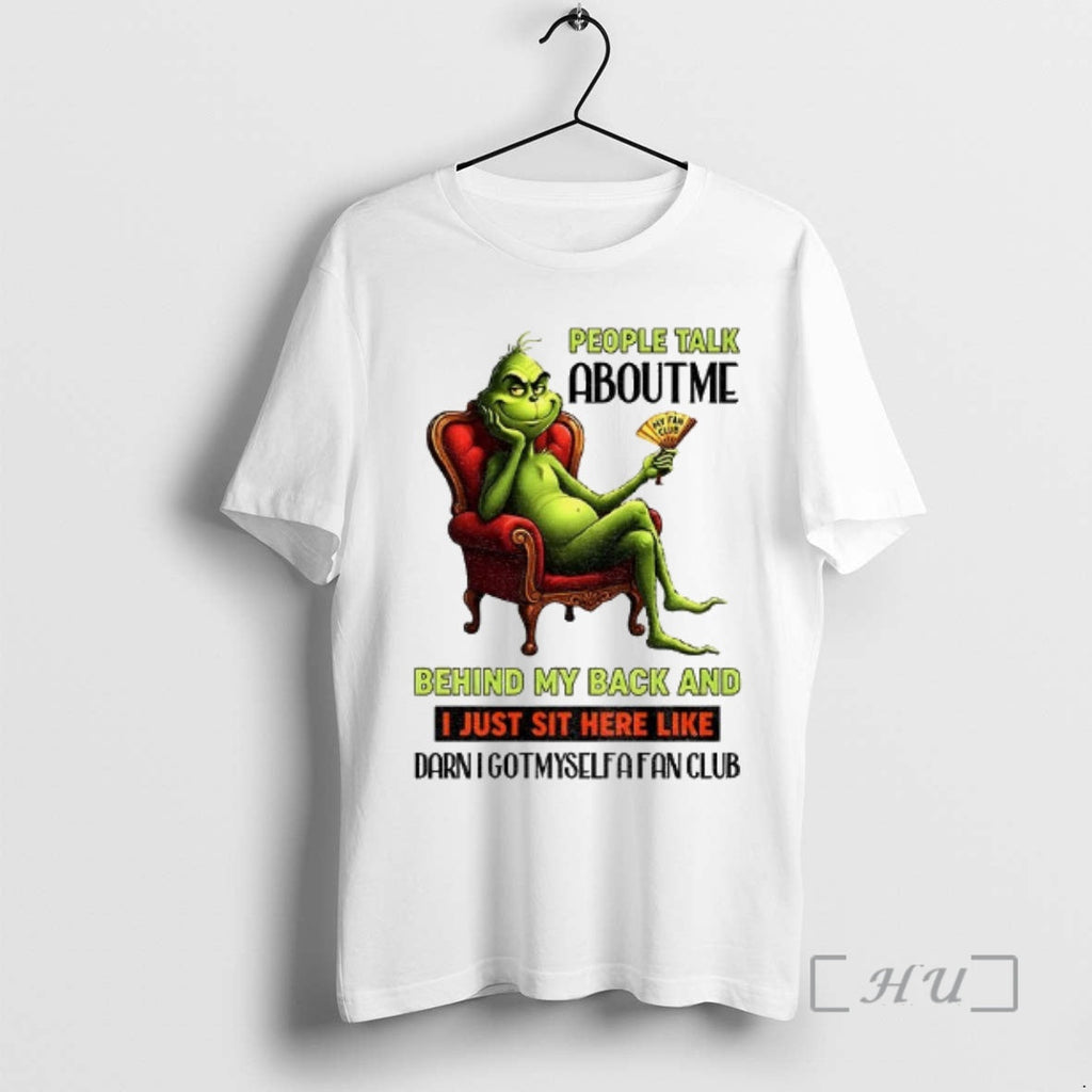 Officials Grinch People Talk About Me Behind My Back - Adult & Kids T-Shirts, Sweatshirts & Hoodies apparel design preview 1