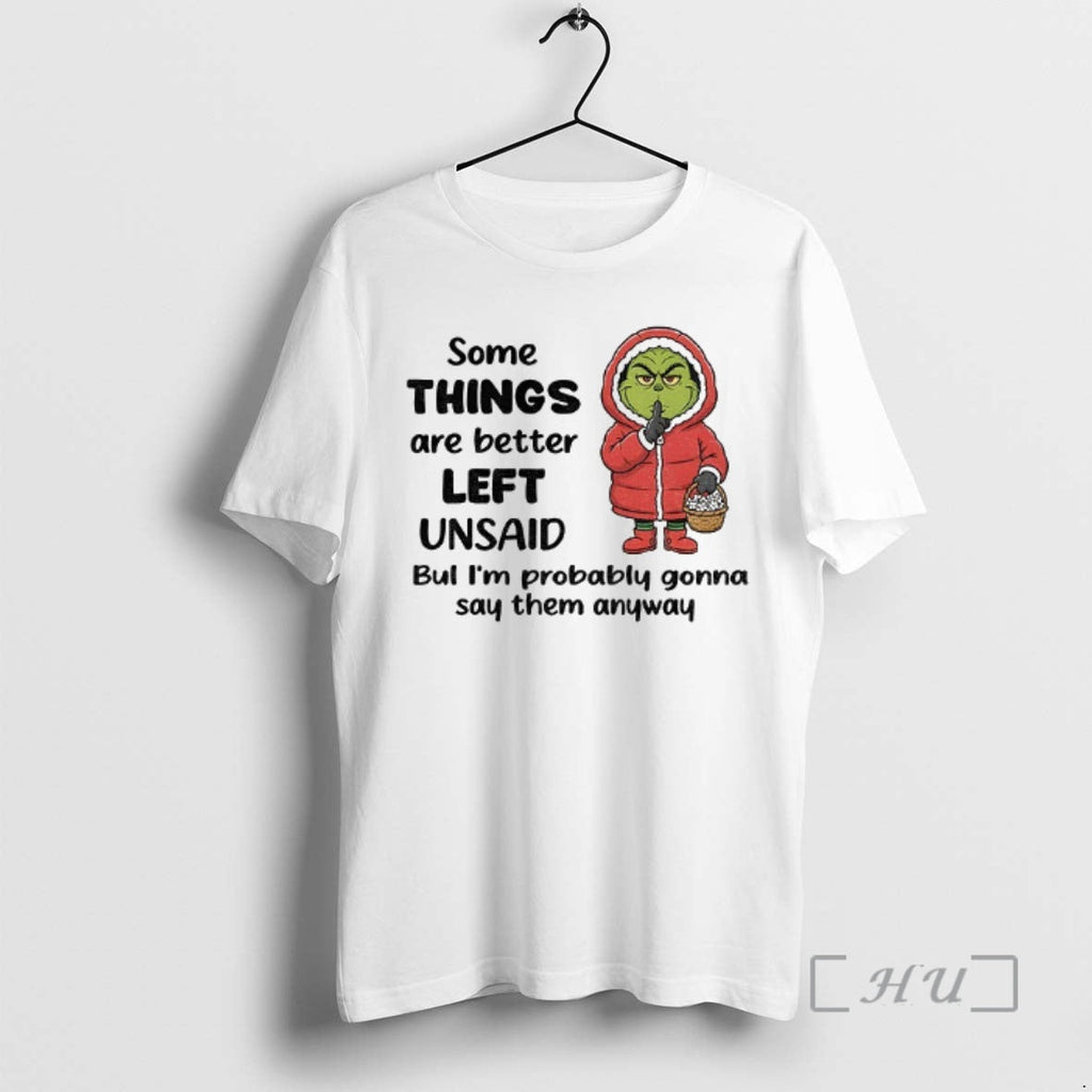 Officials Grinch Some Things Are Better Left Unsaid - Adult & Kids T-Shirts, Sweatshirts & Hoodies apparel design preview 1