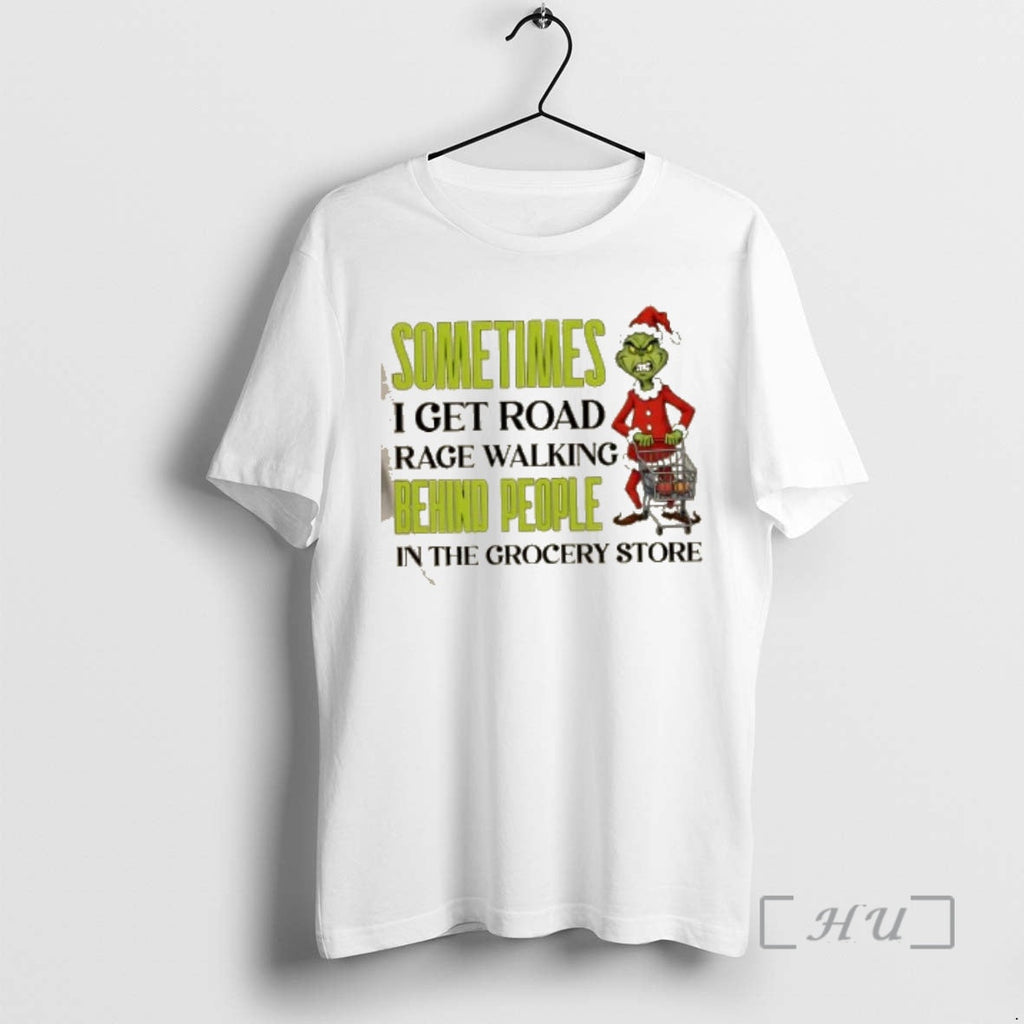 Officials Grinch Sometimes I Get Road Rage Walking - Adult & Kids T-Shirts, Sweatshirts & Hoodies apparel design preview 1
