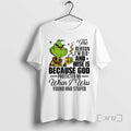 Officials Grinch The Reason Im Old And Wise Is - Adult & Kids T-Shirts, Sweatshirts & Hoodies apparel design preview 1