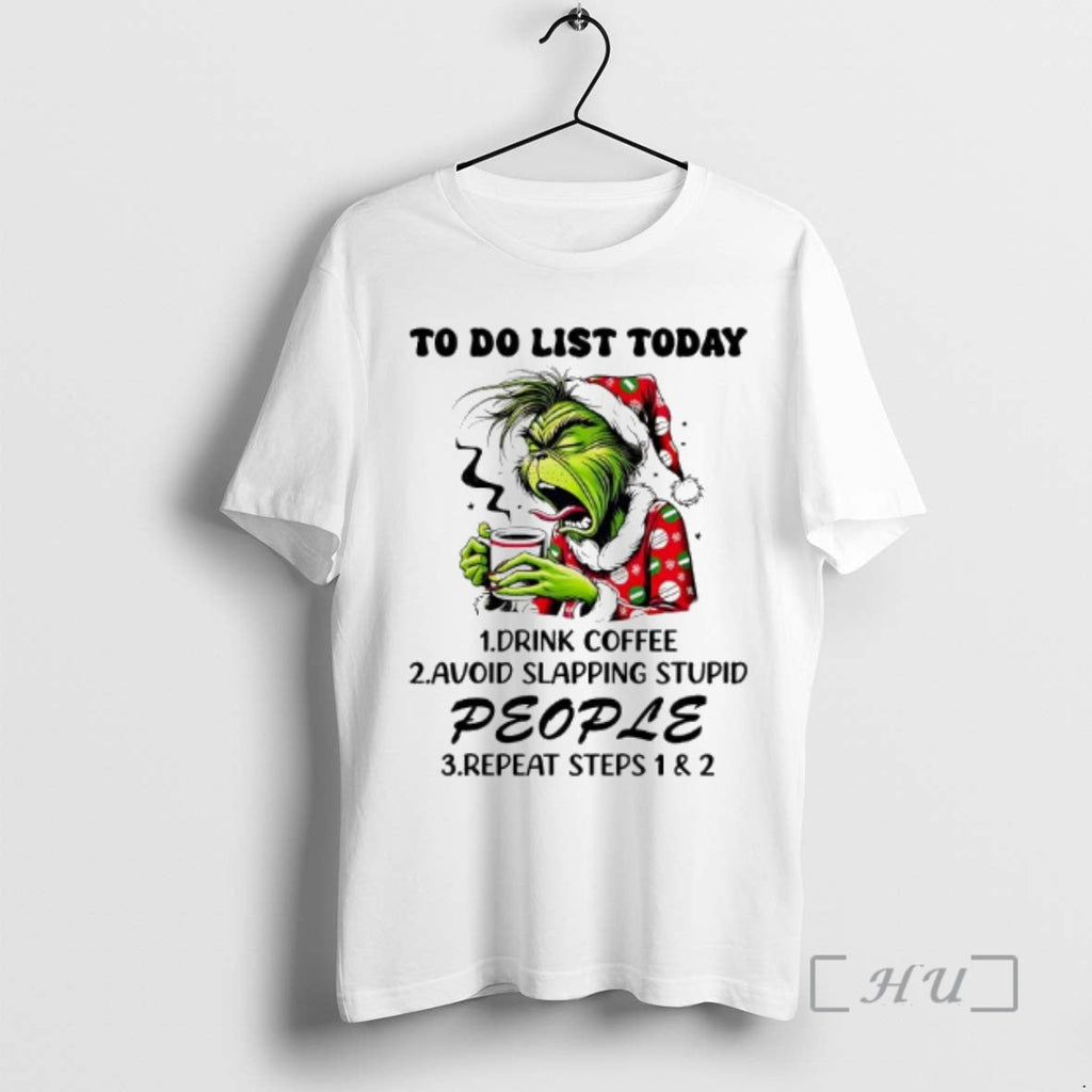 Officials Grinch To Do List Today Drink Coffee Avoid - Adult & Kids T-Shirts, Sweatshirts & Hoodies apparel design preview 1