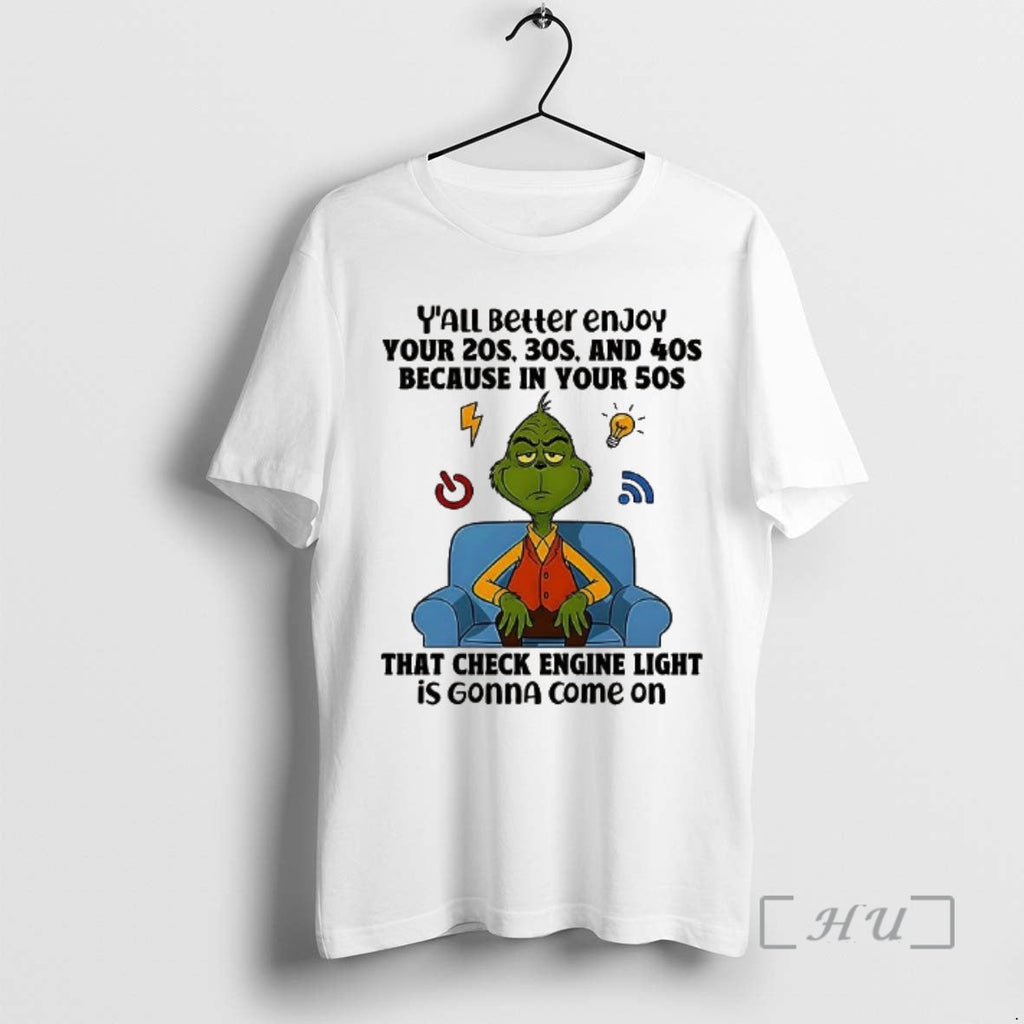 Officials Grinch Yall Better Enjoy Your 20s 30s And - Adult & Kids T-Shirts, Sweatshirts & Hoodies apparel design preview 1
