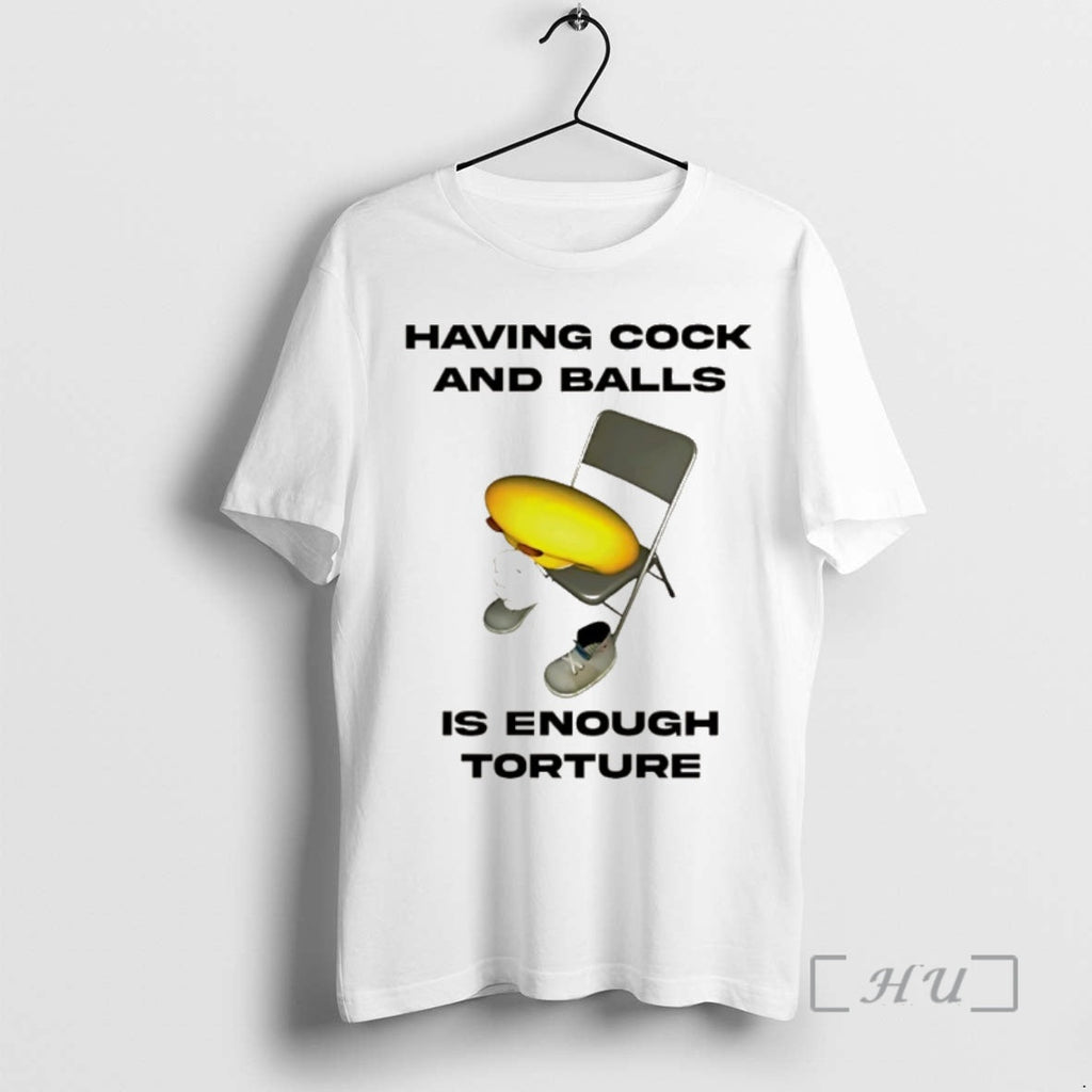 Officials Having Cock And Balls Is Enough Tourture - Adult & Kids T-Shirts, Sweatshirts & Hoodies apparel design preview 1
