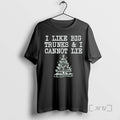 Officials I Like Big Trunks And Cannot Lie Funny - Adult & Kids T-Shirts, Sweatshirts & Hoodies apparel design preview 1