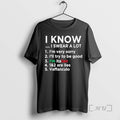 Officials I Know Swear A Lot 1 Im Very Sorry 2 Ill - Adult & Kids T-Shirts, Sweatshirts & Hoodies apparel design preview 1