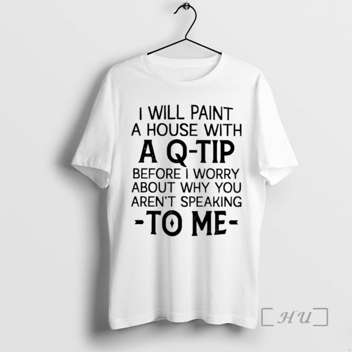 Officials I Will Paint A House With Q Tip Before - Adult & Kids T-Shirts, Sweatshirts & Hoodies apparel design preview 1