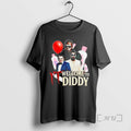 Officials It Welcome To Diddy - Adult & Kids T-Shirts, Sweatshirts & Hoodies apparel design preview 1