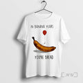 Officials In Banana Years Your Bread Holding Balloons - Adult & Kids T-Shirts, Sweatshirts & Hoodies apparel design preview 1