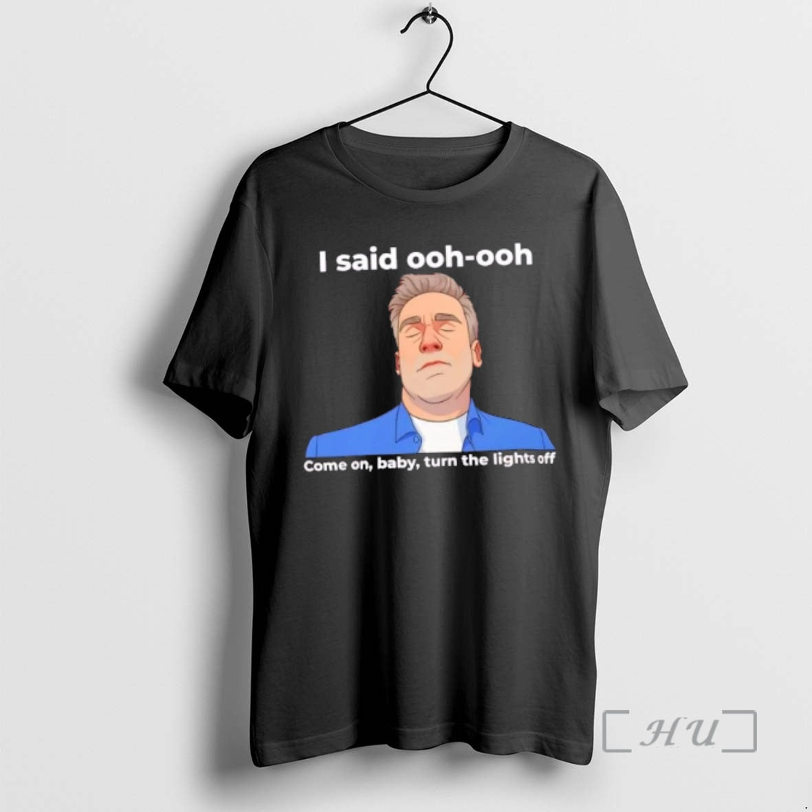 Officials Jon Hamm I Said Ooh Come On Baby Turn The - Adult & Kids T-Shirts, Sweatshirts & Hoodies apparel design preview 1