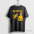 Officials Me Kill You Funny Monkey Cartoon Warning - Adult & Kids T-Shirts, Sweatshirts & Hoodies apparel design preview 1
