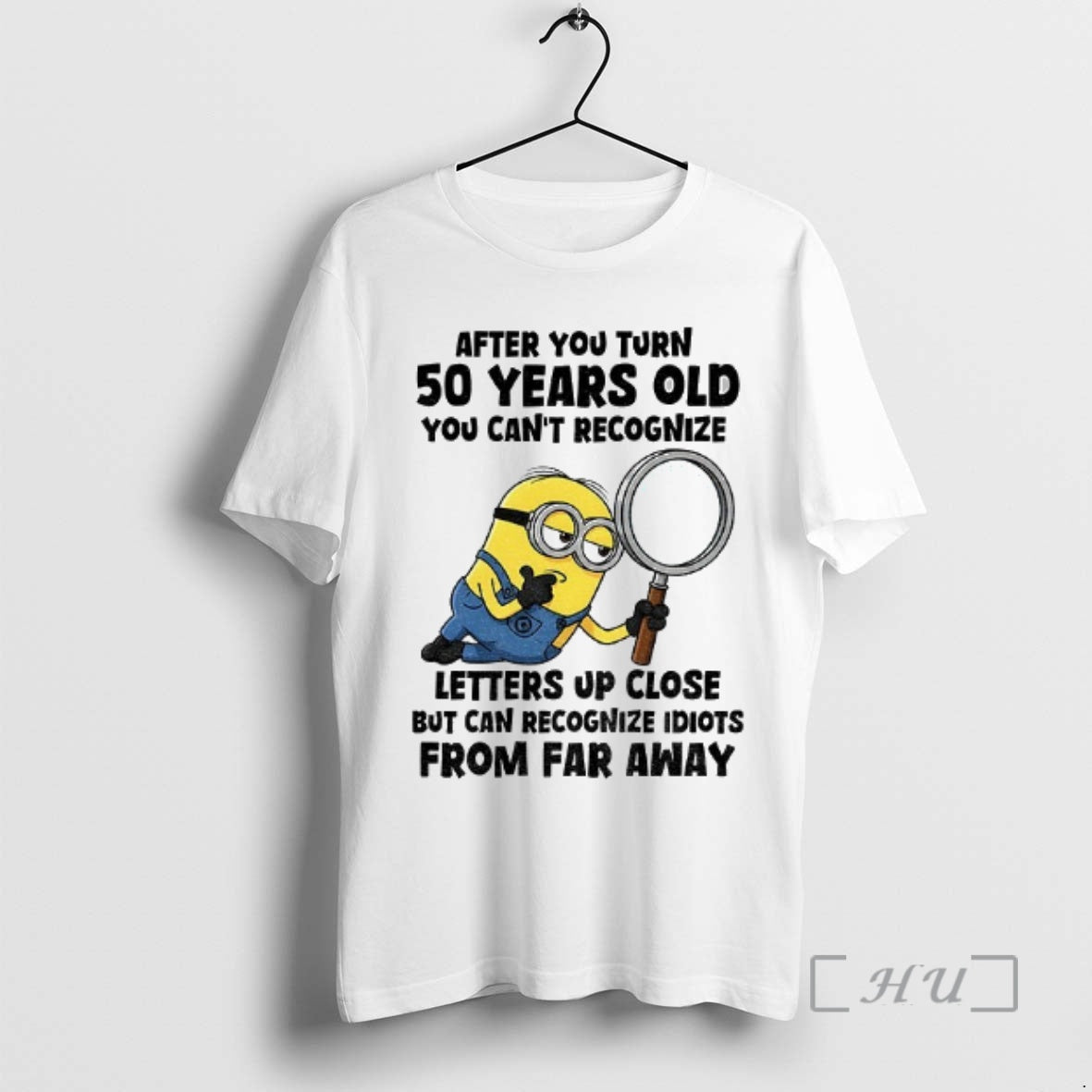 Officials Minion After You Turn 50 Years Old Cant - Adult & Kids T-Shirts, Sweatshirts & Hoodies apparel design preview 1