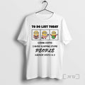 Officials Minion To Do List Today Drink Coffee Avoid - Adult & Kids T-Shirts, Sweatshirts & Hoodies apparel design preview 1