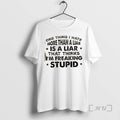 Officials One Thing I Hate More Than A Liar Is Who - Adult & Kids T-Shirts, Sweatshirts & Hoodies apparel design preview 1