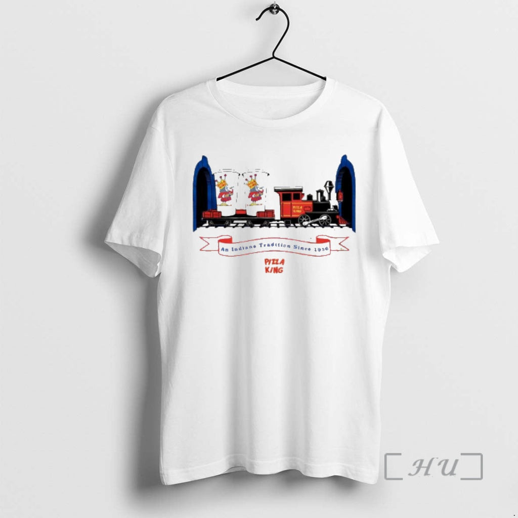 Officials Pizza King Train An Indiana Tradition Since - Adult & Kids T-Shirts, Sweatshirts & Hoodies apparel design preview 1