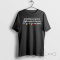 Officials Probably Just Gonna Jingle Some Of The Way - Adult & Kids T-Shirts, Sweatshirts & Hoodies apparel design preview 1